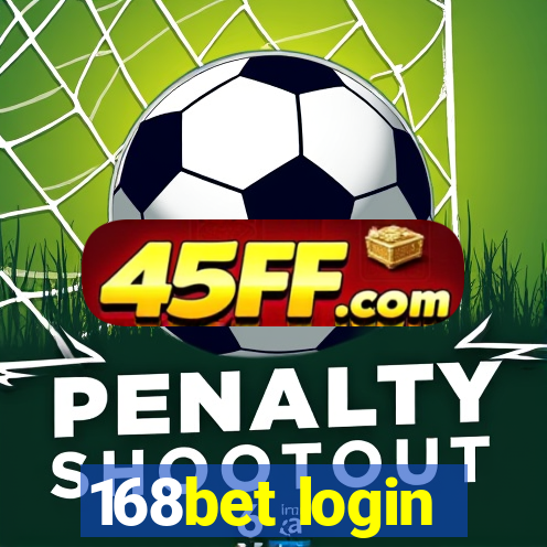 168bet login